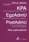 KPA Kodeks postępowania administracyjnego, postępowanie egzekucyjne w administracji, prawo w postępowaniu przed sądami administracyjnymi. akty wykonawcze - Aneta Flisek