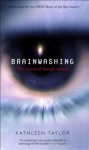 Brainwashing: The science of thought control - Kathleen Taylor