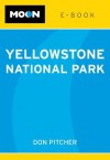 Moon Yellowstone National Park e-book - Don Pitcher