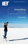 Demystifying Marketing: A Guide to the Fundamentals for Engineers - Patrick Forsyth