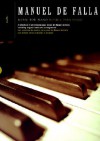 Manuel De Falla: Music For Piano/Musica Para Piano - Manuel de Falla