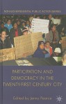 Participation and Democracy in the Twenty-First Century City - Jenny Pearce