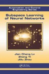 Subspace Learning of Neural Networks - Jian Cheng, Zhang Yi, Jiliu Zhou