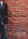 Nobody's Father - Bruce Gillespie, Lynne Van Luven