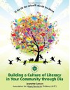 El Dia de Los Ninos/El Dia de Los Libros: Buidling a Culture of Literacy in Your Community Through Dia - Jeanette Larson