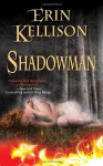 Shadowman - Erin Kellison