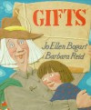 Gifts - Jo Ellen Bogart, Barbara Reid