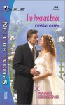 The Pregnant Bride (Kane’s Crossing, #1) - Crystal Green