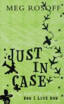 Just In Case - Meg Rosoff