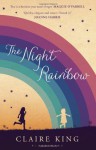 The Night Rainbow - Claire King