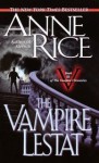 The Vampire Lestat - Anne Rice