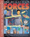 The Science Of Forces: Projects And Experiments With Forces And Machines - Steve Parker