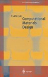 Computational Materials Design (Springer Series in Materials Science) - Tetsuya Saito