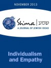 Empathy and Individualism (Sh'ma Journal: Independent Thinking on Contemporary Judaism) - Ed Feinstein, Sharon Brous, Russ Roberts, Tobin Belzer, Naava Frank, Sarah Bunin Benor, Elan Ezrachi, Shlomi Ravid, Leslie Carlin, Susan Berrin