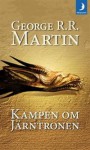 Kampen om järntronen (Sagan om is och eld, #1) - George R.R. Martin, Louise Thulin