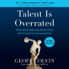 Talent is Overrated - Geoff Colvin