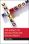 The Impact of Devolution on Social Policy - Derek Birrell