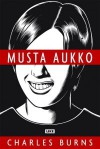 Musta aukko - Charles Burns, Juha Ahokas