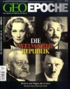 GEO Epoche Nr. 27 - Die Weimarer Republik - Michael Schaper, Ernst Artur Albaum