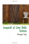 Leopardi al Lime Della Scienza - Giuseppe Sergi