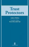 Trust Protectors - Andrew Holden