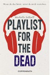 Playlist for the dead (German Edition) - Michelle Falkoff, Sonja Häußler