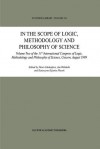 In the Scope of Logic, Methodology and Philosophy of Science: Volume Two of the 11th International Congress of Logic, Methodology and Philosophy of Science, Cracow, August 1999 - Peter Gärdenfors, Jan Wolenski, K. Kijania-Placek