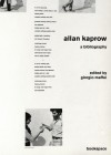 Allan Kaprow: A Bibliography - Giorgio Maffei