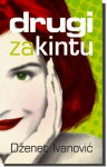 Drugi za kintu (Stefani Plam, #2) - Janet Evanovich, Dženet Ivanovič, Vladimir D. Janković