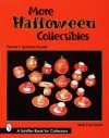 More Halloween Collectibles: Anthropomorphic Vegetables and Fruits of Halloween - Pamela E. Apkarian-Russell