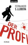 Der Profi - Fernando S. Llobera, Matthias D. Borgmann