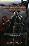 The Legend of the Syndicate: A History of Online Gaming's Premier Guild - Sean Stalzer