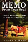 Memo from Your Soul - Thomas Newnam