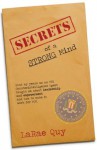 SECRETS OF A STRONG MIND: What My Years As An FBI Counterintelligence Agent Taught Me About Leadership and Empowerment-And How To Make It Work For You - larae quy