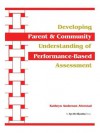 Developing Parent and Community Understanding of Performance-Based Assessment - Kathryn Alvestad