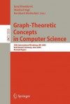 Graph-Theoretic Concepts in Computer Science - Juraj Hromkovic, Manfred Nagl, Bernhard Westfechtel