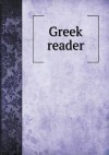 Greek reader - William Watson Goodwin, Joseph H. Allen