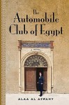 Automobile Club Of Egypt - Alaa Al Aswany