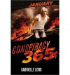 [ January (Conspiracy 365 (Hardcover) #01) ] By Lord, Gabrielle ( Author ) [ 2012 ) [ Hardcover ] - Gabrielle Lord