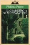 Il giardino di mezzanotte - Philippa Pearce, A. Levi