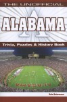 Unofficial Alabama Trivia, Puzzle & History Book - Dale Ratermann