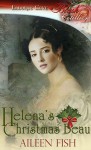 Helena's Christmas Beau - Aileen Fish