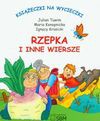 Książeczki na wycieczki Rzepka i inne wiersze - Julian Tuwim, Maria Konopnicka, Ignacy Krasicki