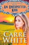 An Unexpected Kiss (The Colorado Brides Series) (Volume 7) - Carré White