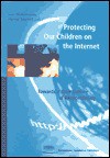 Protecting Our Children on the Internet: Towards a New Culture of Responsibility - Jens Waltermann