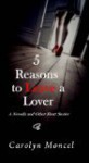 Herman and Beth - ONLY (5 Reasons to Leave a Lover - A Novella and Other Short Stories) - Carolyn Moncel