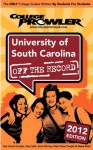 University of South Carolina 2012: Off the Record - Gregory Goetz, Jessica Foster