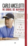 Mi árbol de navidad (Deportes) (Spanish Edition) - Carlo Ancelotti, I Orts Hernández