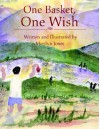 One Basket, One Wish: Living with AIDS in Rwanda - Marilyn Jones