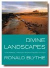 Divine Landscapes - Ronald Blythe, Edwin Smith